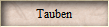 Tauben